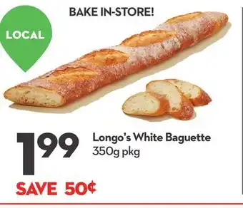 Longo's White Baguette offer