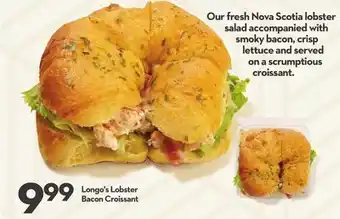 Longo's Lobster Bacon Croissant offer