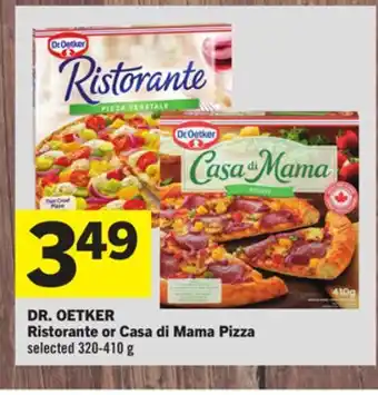 Foodland DR. OETKER Ristorante or Casa di Mama Pizza offer
