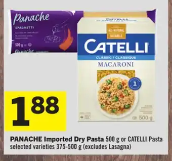Foodland PANACHE Imported Dry Pasta 500 g or CATELLI Pasta 375-500 g offer
