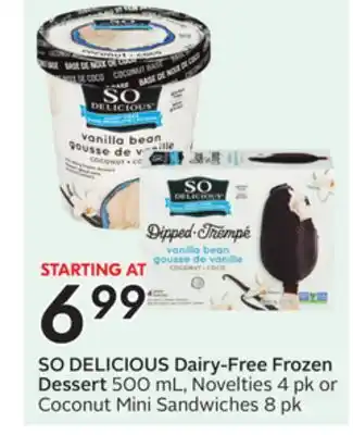 Sobeys SO DELICIOUS Dairy-Free Frozen Dessert offer