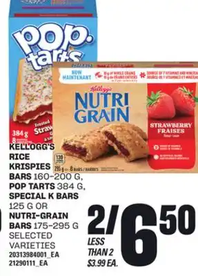 Loblaws KELLOGG'S RICE KRISPIES BARS, 160-200 G, POP TARTS, 384 G, SPECIAL K BARS, 125 G OR NUTRI-GRAIN BARS, 175-295 G offer