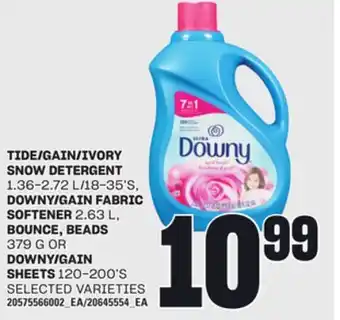 Loblaws TIDE/GAIN/IVORY SNOW DETERGENT, 1.36-2.72 L/18-35'S, DOWNY/GAIN FABRIC SOFTENER, 2.63 L, BOUNCE, BEADS, 379 G OR DOWNY/GAIN S offer