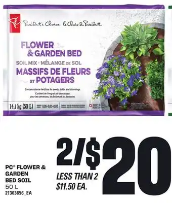 Loblaws PC FLOWER & & GARDEN SOIL, 50 L offer