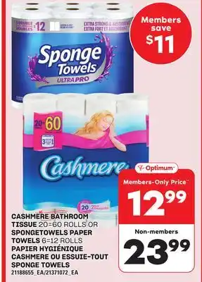 Independent Grocer CASHMERE BATHROOM TISSUE, 20=60 ROLLS OR SPONGETOWELS PAPER TOWELS 6=12 ROLLS offer