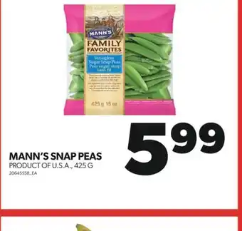 Real Canadian Superstore MANN'S SNAP PEAS, 425 G offer