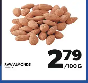 Real Canadian Superstore RAW ALMONDS offer
