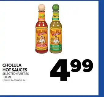 Real Canadian Superstore CHOLULA HOT SAUCES, 150 ML offer