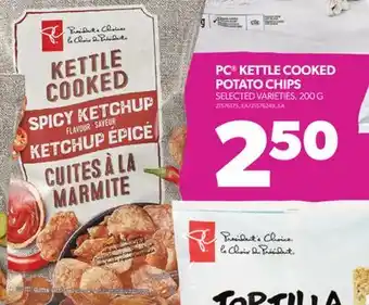Real Canadian Superstore PC KETTLE COOKED POTATO CHIPS, 200 G offer