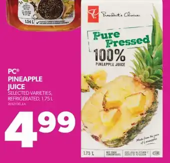 Real Canadian Superstore PC PINEAPPLE JUICE, 1.75 L offer