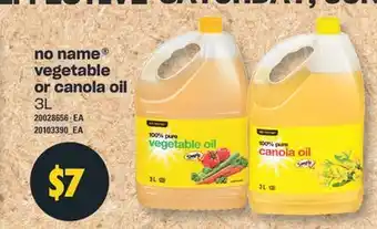 Fortinos NO NAME VEGETABLE OR CANOLA OIL, 3 L offer