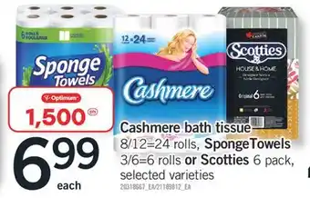 Fortinos CASHMERE BATH TISSUE 8/12 = 24 ROLLS, SPONGETOWELS 3/6 = 6 ROLLS OR SCOTTIES 6 PACK offer