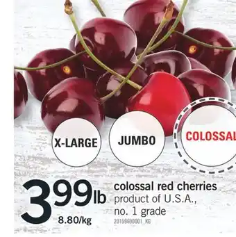 Fortinos COLOSSAL RED CHERRIES offer