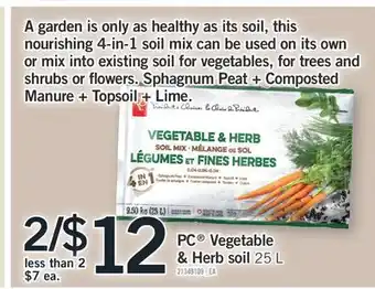 Fortinos PC VEGETABLE & HERB SOIL, 25 L offer