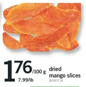 Fortinos DRIED MANGO SLICES offer