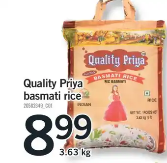 Fortinos QUALITY PRIYA BASMATI RICE, 3.63 kg offer