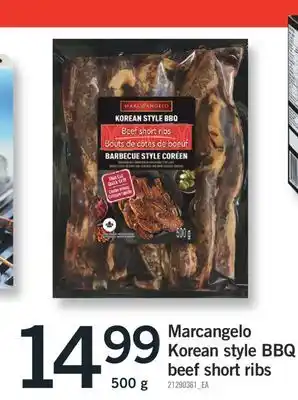 Fortinos Marcangelo Korean style BBQ Korean beef short ribs, 500 g offer