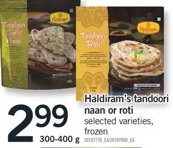 Fortinos Haldiram's tandoori naan or roti naan, 300-400 g offer