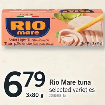 Fortinos RIO MARE TUNA, 3x80 g offer