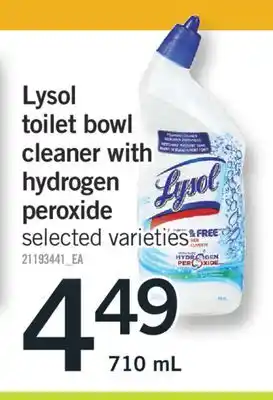 Fortinos LYSOL TOILET BOWL CLEANER WITH HYDROGEN PEROXIDE, 710 mL offer