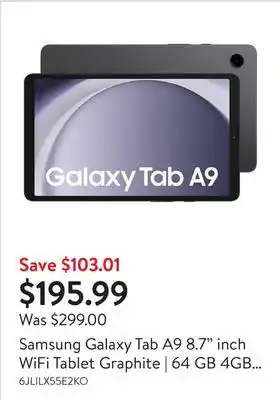 Walmart Samsung Galaxy Tab A9 8.7 inch WiFi Tablet Graphite | 64 GB 4GB RAM (2023) Brand New offer