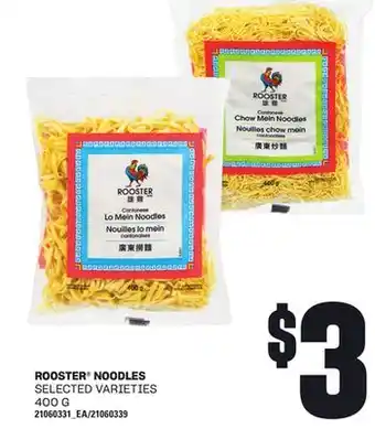 Loblaws ROOSTER NOODLES, 400 G offer