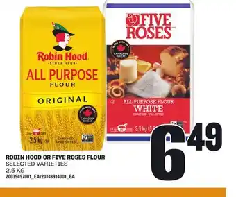 Loblaws ROBIN HOOD OR FIVE ROSES FLOUR offer