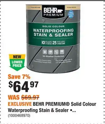 Home Depot EXCLUSIVE BEHR PREMIUM Solid Colour Waterproofing Stain & Sealer • 3.79L offer