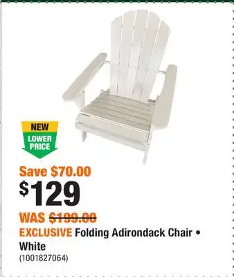 Home Depot EXCLUSIVE Folding Adirondack Chair • White offer