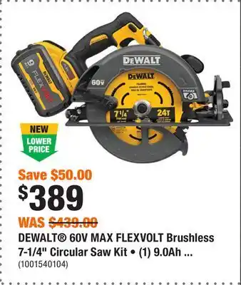 Home Depot DEWALT 60V MAX FLEXVOLT Brushless 7-1/4 Circular Saw Kit • (1) 9.0Ah Battery and Charger offer