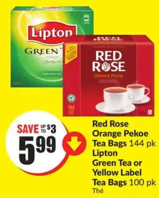 Chalo FreshCo Red Rose Orange Pekoe Tea Bags 144 pk, Lipton Green Tea or Yellow Label Tea Bags 100 pk offer