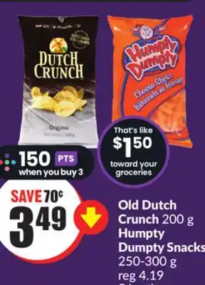 Chalo FreshCo Old Dutch Crunch 200 g Humpty Dumpty Snacks 250-300 g offer