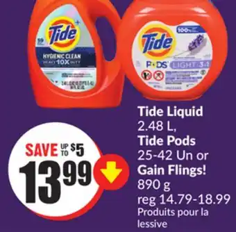 Chalo FreshCo Tide Liquid 2.48 L, Tide Pods 25-42 Un or Gain Flings!, 890 g offer