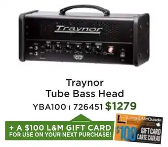 Long & McQuade Traynor YBA100 Tube Bass Head - 100 Watts offer