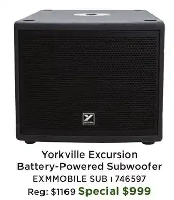 Long & McQuade Yorkville Sound EXM Mobile Sub - Excursion Series Battery Subwoofer offer