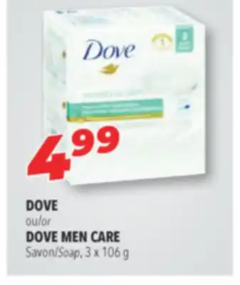 Familiprix DOVE or DOVE MEN CARE, Soap, 3 x 106 g offer