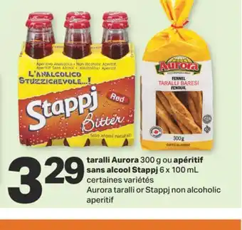 L'Intermarché SUNDRIED TOMATOES OR TAPENADE TARALLI AURORA 300 G OU APÉRITIF SANS ALCOOL 6 X 100 ML offer