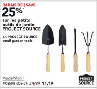 Réno Dépôt Petits outils de jardin PROJECT SOURCE offer