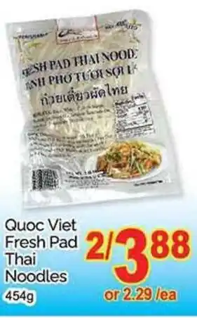 T&T Supermarket Quoc Viet Fresh Pad Thai Noodles offer