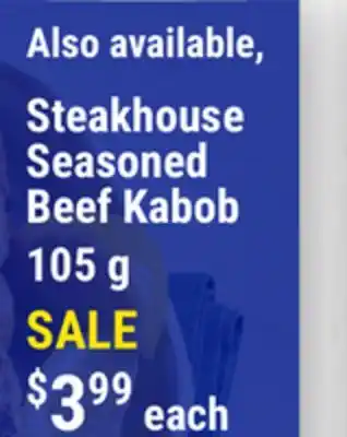M & M Food Market Steakhouse Seasoned Beef Kabob offer