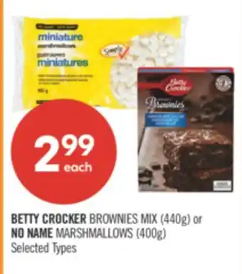 Shoppers Drug Mart BETTY CROCKER BROWNIES MIX (440g) or NO NAME MARSHMALLOWS (400g) offer