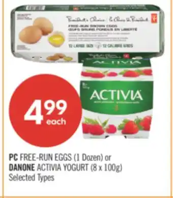 Shoppers Drug Mart PC FREE-RUN EGGS (1 Dozen) or DANONE ACTIVIA YOGURT (8 x 100g) offer