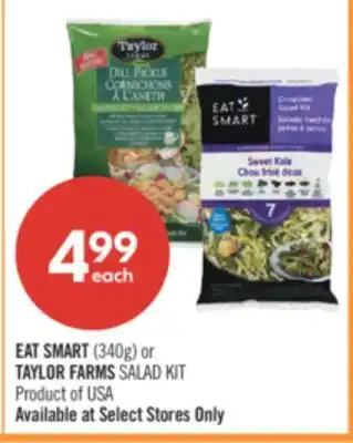Shoppers Drug Mart EAT SMART (340g) or TAYLOR FARMS SALAD KIT offer