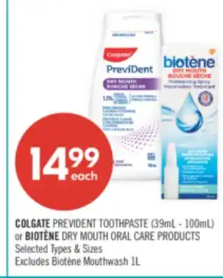 Shoppers Drug Mart COLGATE PREVIDENT TOOTHPASTE (39mL - 100mL) or BIOTENE DRY MOUTH ORAL CARE PRODUCTS offer