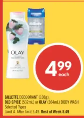 Shoppers Drug Mart GILLETTE DEODORANT (108g), OLD SPICE (532mL) or OLAY (364mL) BODY WASH offer