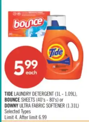 Shoppers Drug Mart TIDE LAUNDRY DETERGENT (1L - 1.09L), BOUNCE SHEETS (40's - 80's) or DOWNY ULTRA FABRIC SOFTENER (1.31L) offer
