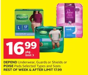 Rexall DEPEND Underwear, Guards or Shields or POISE Pads offer