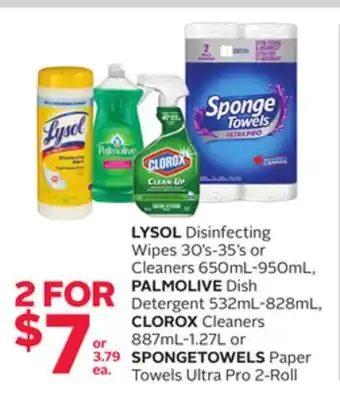 Rexall LYSOL Disinfecting Wipes 30' s-35' s or Cleaners 650mL-950mL, PALMOLIVE Dish Detergent 532mL-828mL, CLOROX Cleaners 887mL-1.2 offer