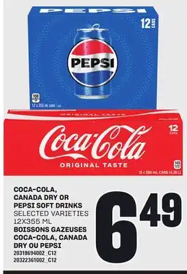 Independent City Market BOISSONS GAZEUSES COCA-COLA, CANADA DRY OU PEPSI, 12X355 ML offer