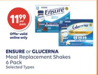 Wellwise by Shoppers ENSURE or GLUCERNA Meal Replacement Shakes 6 Pack offer